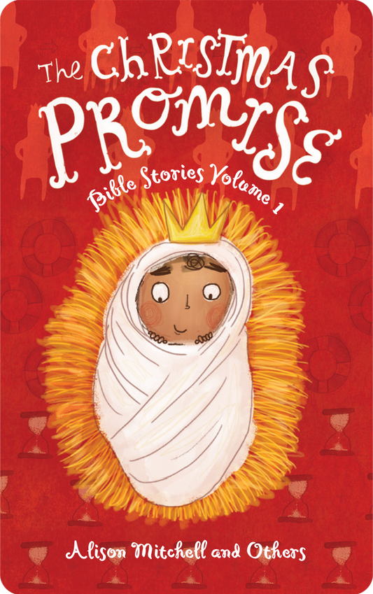 Bible Stories Volume 1: The Christmas Promise